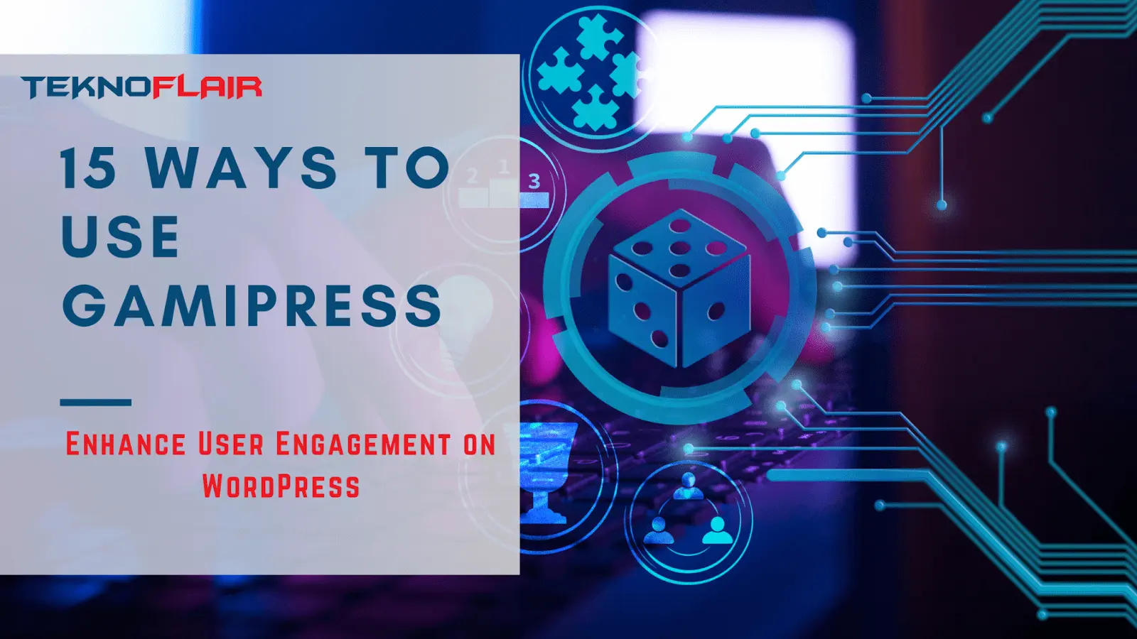 15 Amazing ways you can use GamiPress