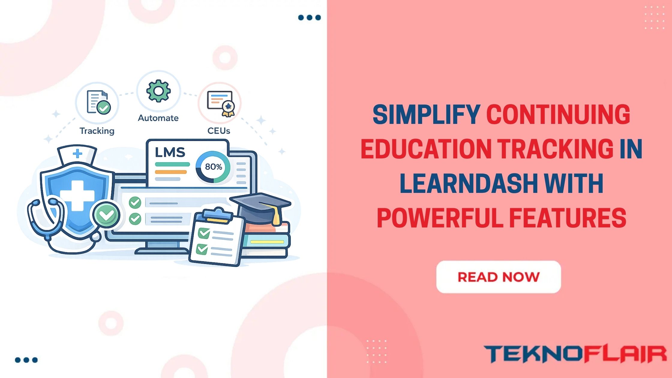 LearnDash LMS Features For Healthcare