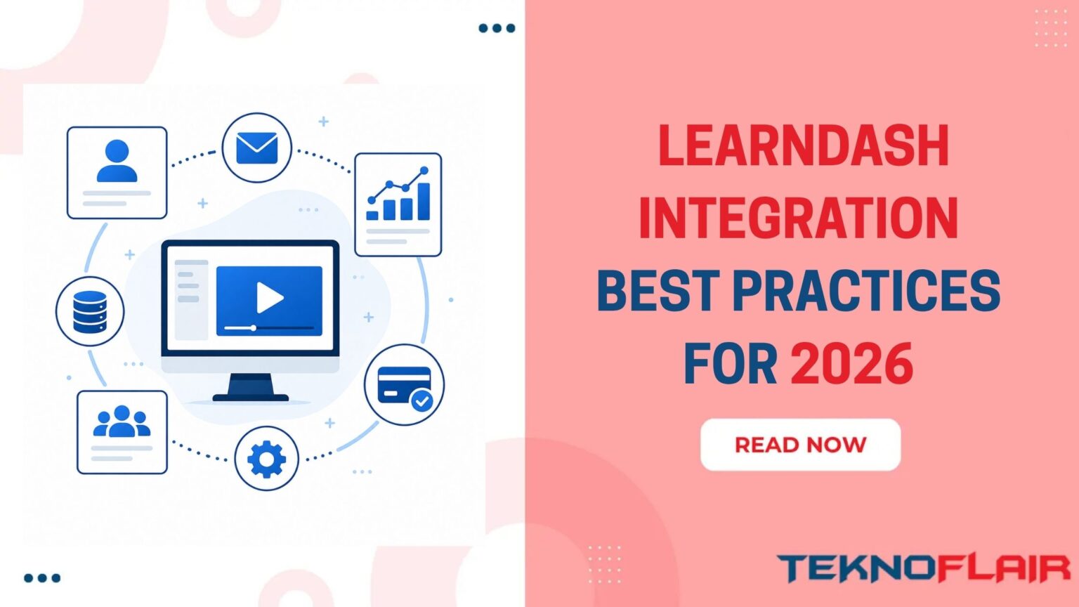 LearnDash Integration | Fix Your LMS Setup in 2026